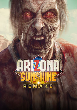 Arizona Sunshine® Remake