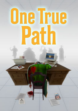 One True Path - Part 1