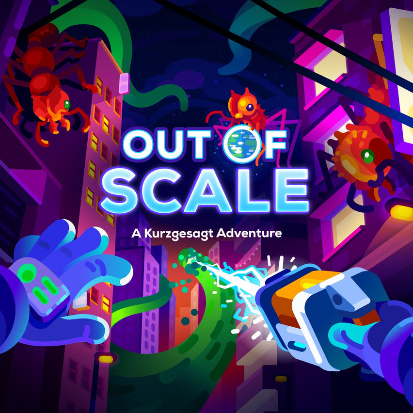 Out of Scale: A Kurzgesagt Adventure