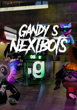 Gandys Nextbots