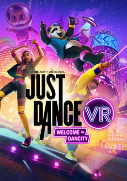 Just Dance VR – Welcome to Dancity