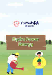 Hydro Power Energy - ContentsDA Science Experiment