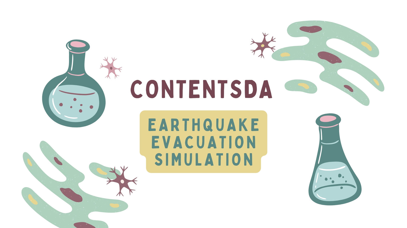 Earthquake Evacuation Simulation - Contentsda