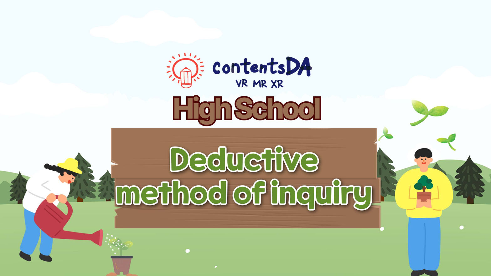 High school - deductive method of inquiry