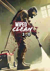 Wiped Clean