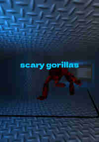 Scary Gorillas (No more updates)