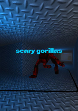 Scary Gorillas (No more updates)