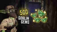 500 Goblin Gems
