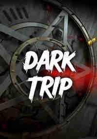 Dark Trip