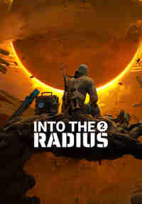 Into The Radius 2