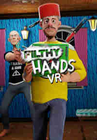 Filthy Hands VR