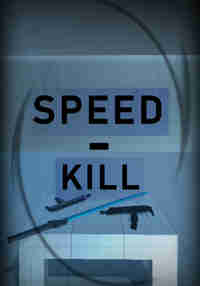 Speed-Kill