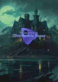 The Haunting of Wraithwhite House