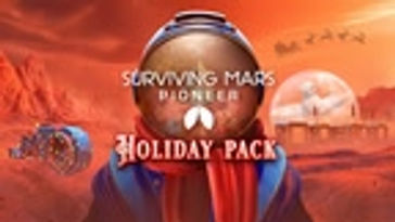 Surviving Mars: Pioneer Holiday Pack