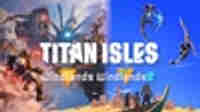Titan Isles + Windlands Series