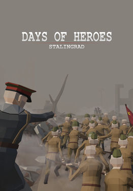 Days of Heroes: Stalingrad