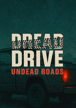 Dread Drive: Undead Roads
