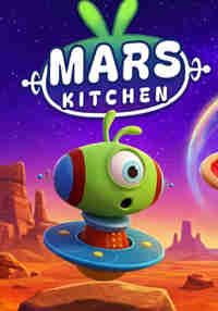 Mars Kitchen - Space Cooking