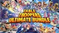 Table Troopers Ultimate Edition