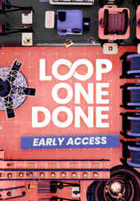 Loop One: Done