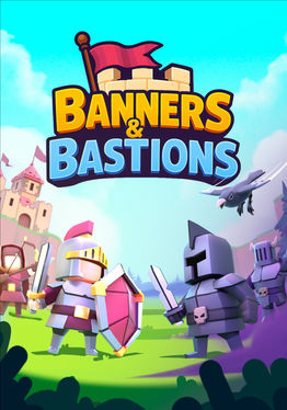 Banners & Bastions