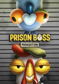 Prison Boss Prohibition