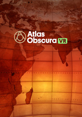 Atlas Obscura VR