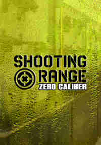 Zero Caliber: Shooting Range