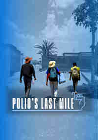 Polio's Last Mile