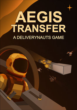Aegis Transfer: A Deliverynauts Game