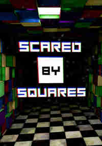 Scared By Squares
