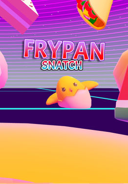 FryPan:Snatch