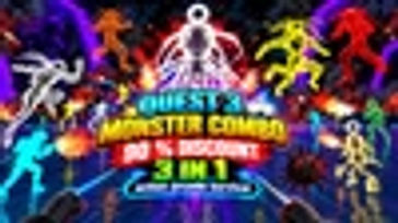 QUEST 3 MONSTER COMBO 90 % DISCOUNT 3 IN 1 action arcade survival