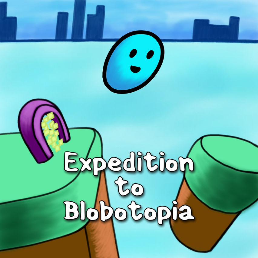 Expedition to Blobotopia (Demo)