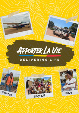 Apporter La Vie | Delivering Life