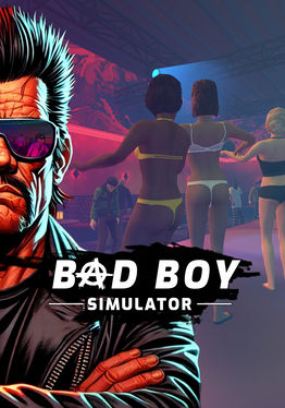 Bad Boy Life Simulator VR