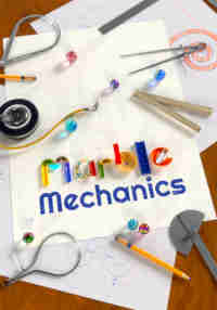 Marble Mechanics