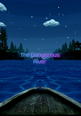 The Dangerous River
