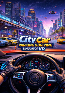City Car Parking & Driving Simulator VR