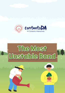 The Most Unstable Bond