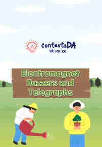Electromagnet Buzzers and Telegraphs