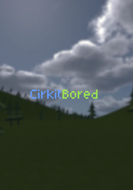 CirkitBored