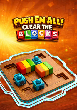 Push Em All! Clear the Blocks