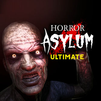 Horror Asylum ULTIMATE