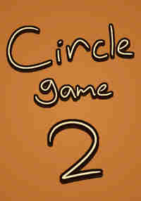 Circle Game 2