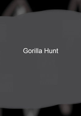 Gorilla Hunt