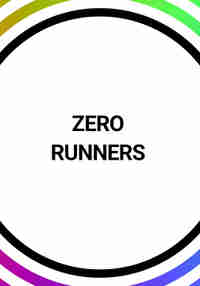 Zero Runners