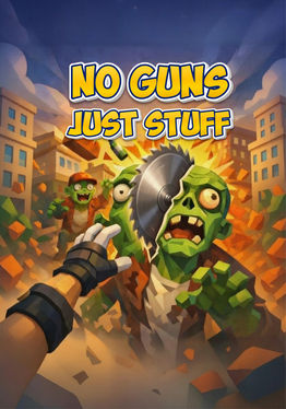 No Guns. Just Stuff.