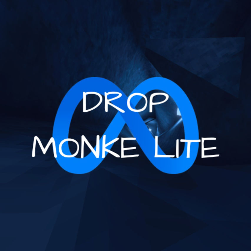 Drop Monke Lite