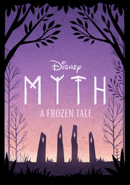 Myth: A Frozen Tale